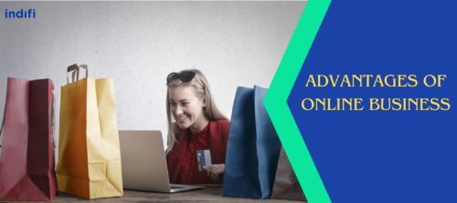 Advantages of Online Business