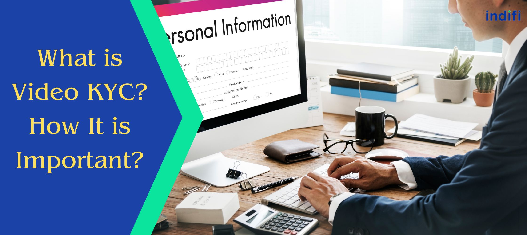 What is Video KYC?